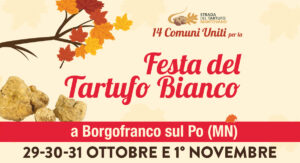 Festa del Tartufo Bianco - Borgofranco sul Po