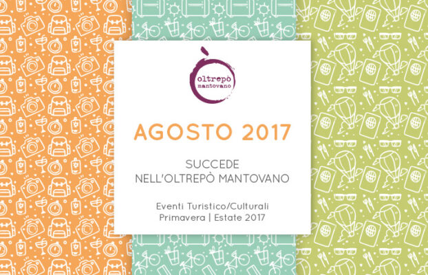 Agosto | Eventi Oltrepò Mantovano 2017