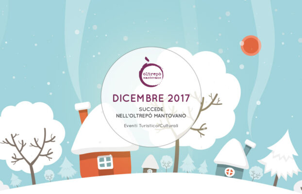 Dicembre | Eventi Oltrepò Mantovano 2017