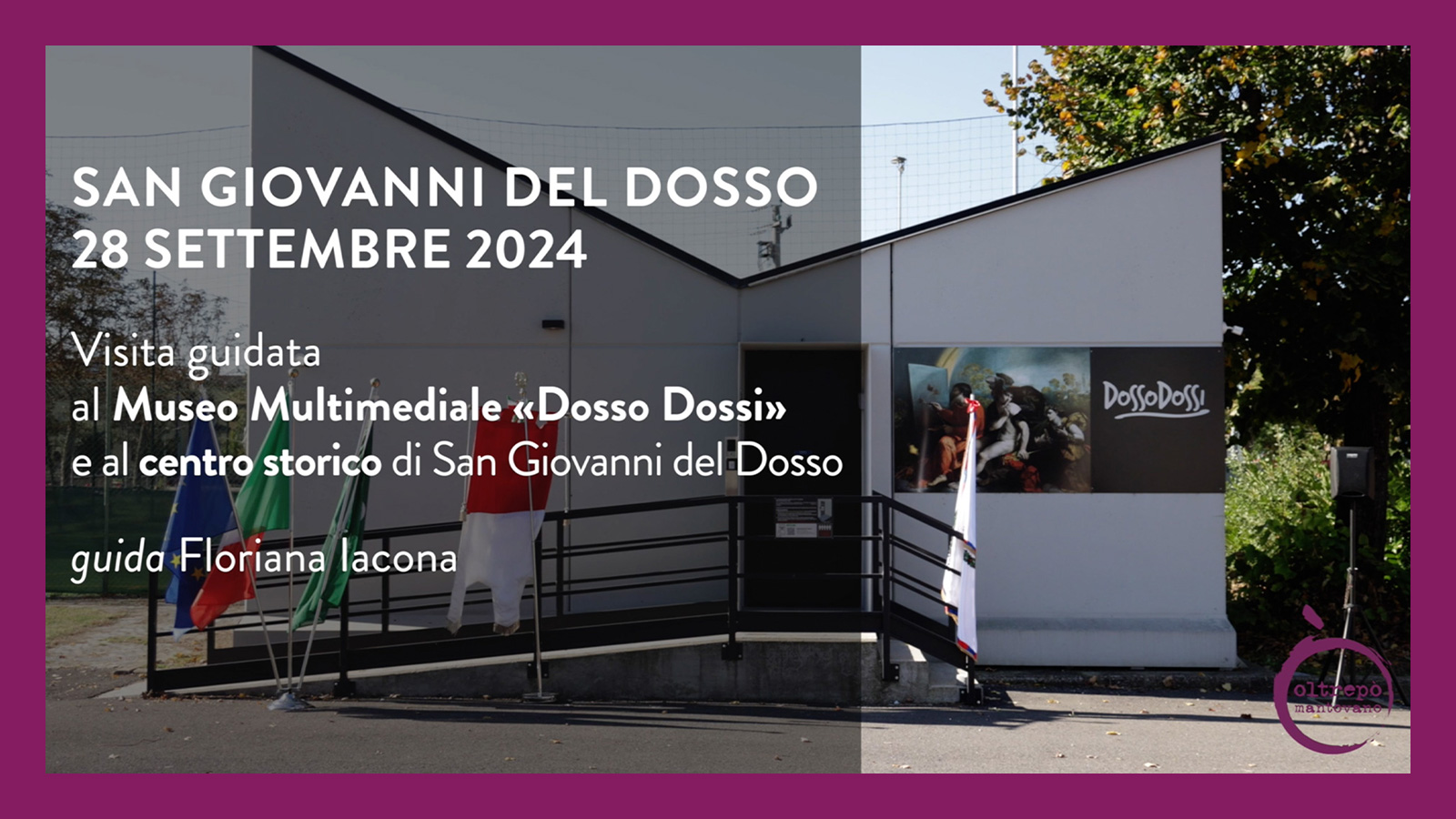 La Cultura in Tour³ nell’Oltrepò Mantovano | San Giovanni del Dosso – 28 settembre 2024